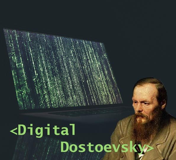 Launching Digital Dostoevsky