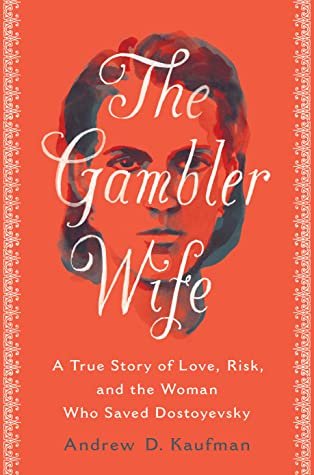 New book by Andrew Kaufman: The Gambler Wife