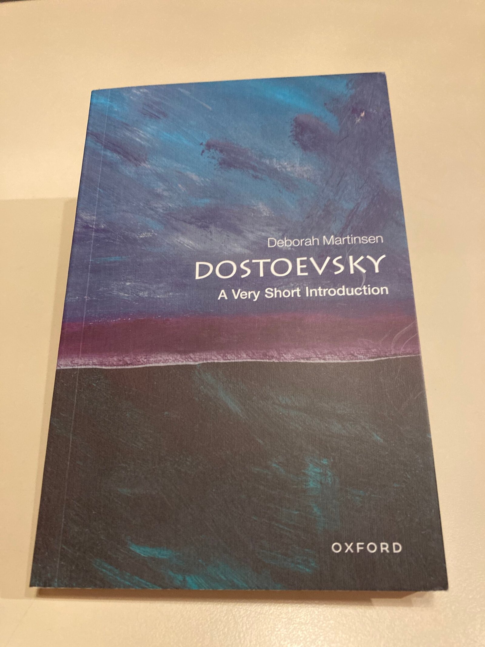 Deborah Martinsen: Dostoevsky: A Very Short Introduction